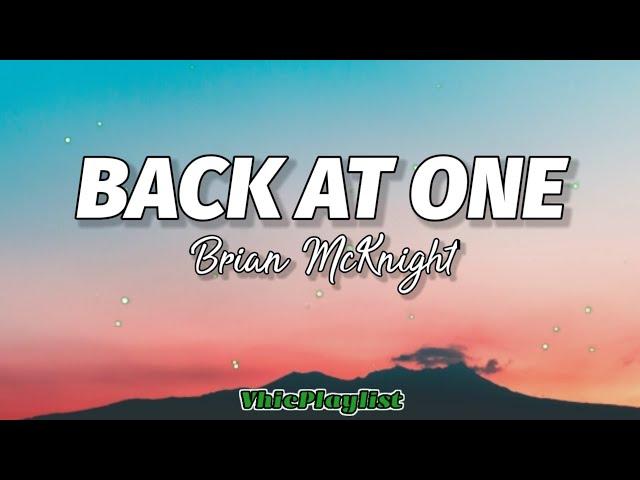 Brian McKnight - Back At One (Lyrics)