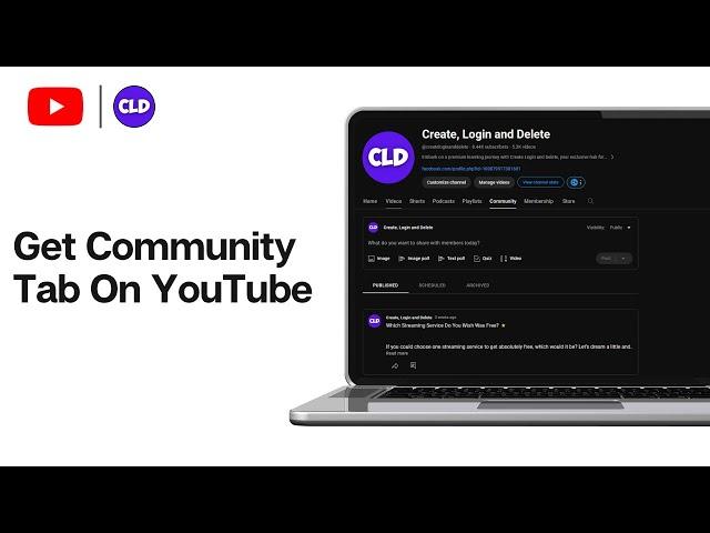 How To Get Community Tab On YouTube 2024 - Full Guide