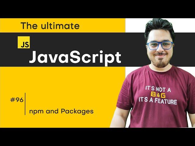 npm and Node.js Packages | JavaScript Tutorial in Hindi #96