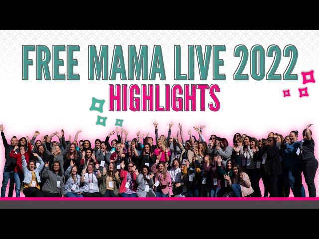 Free Mama Live 2022 Highlights