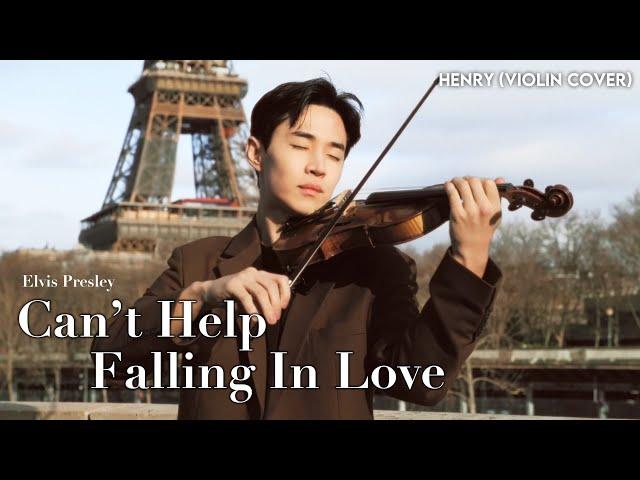 HENRY 'Elvis Presley - Can't Help Falling In Love' Violin Cover