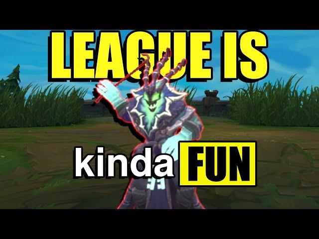 League is Fun, actually