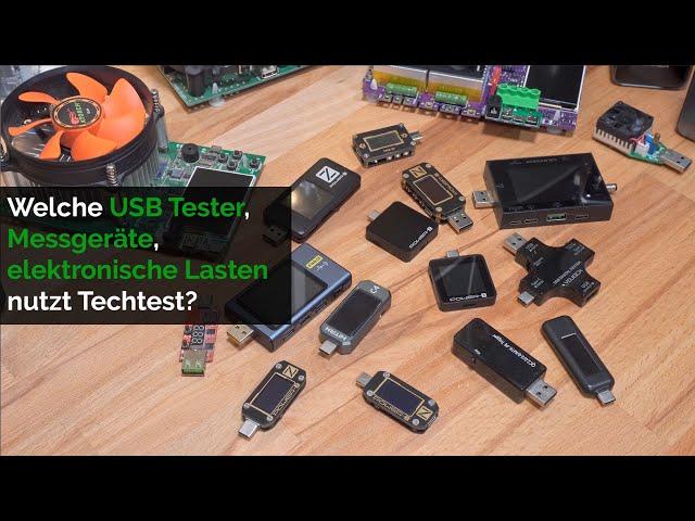 Welche Messgeräte verwendet Techtest? USB C Tester und Trigger