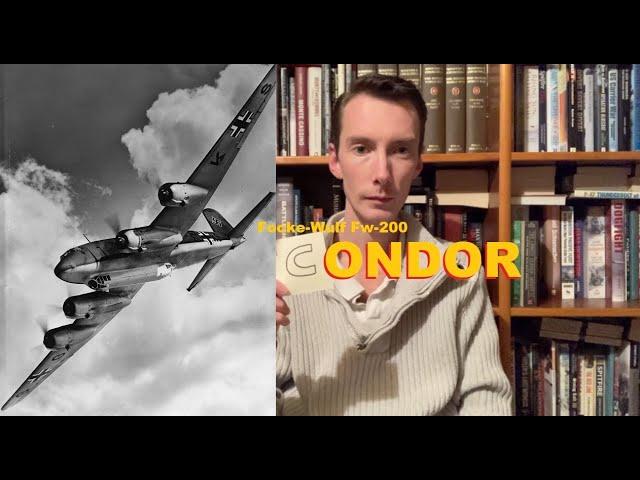 A-Z Aircraft of the Second World War: C - Condor