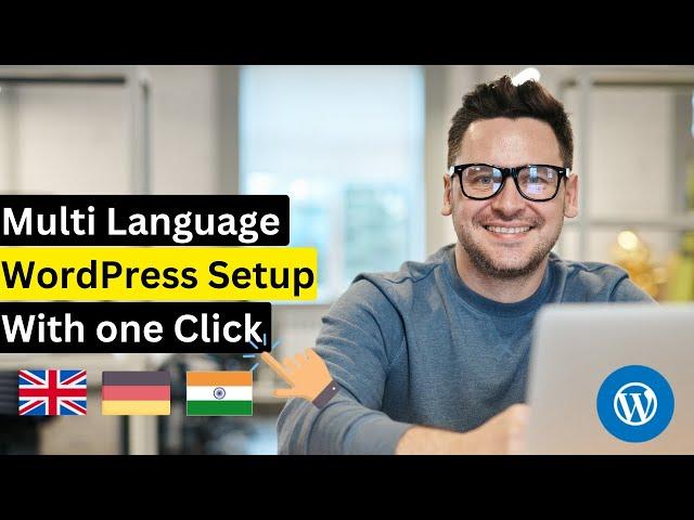 How to Make Your WordPress Website Multilingual and Boost Traffic