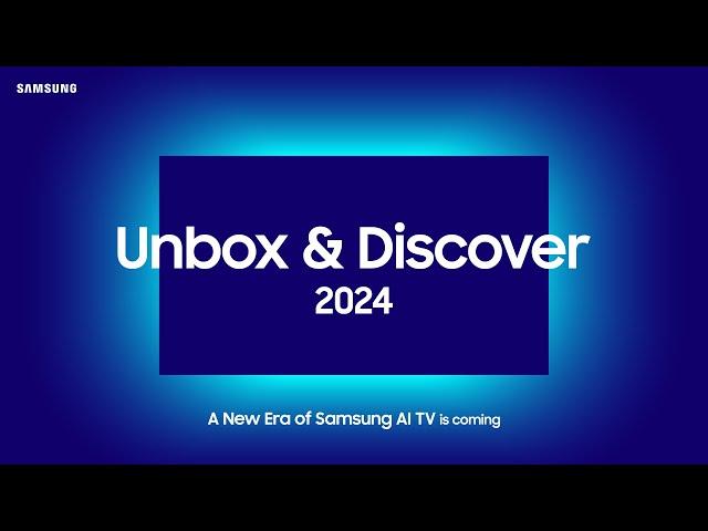 Unbox & Discover 2024: Upscale Every Moment with More WOW | Samsung Belgium