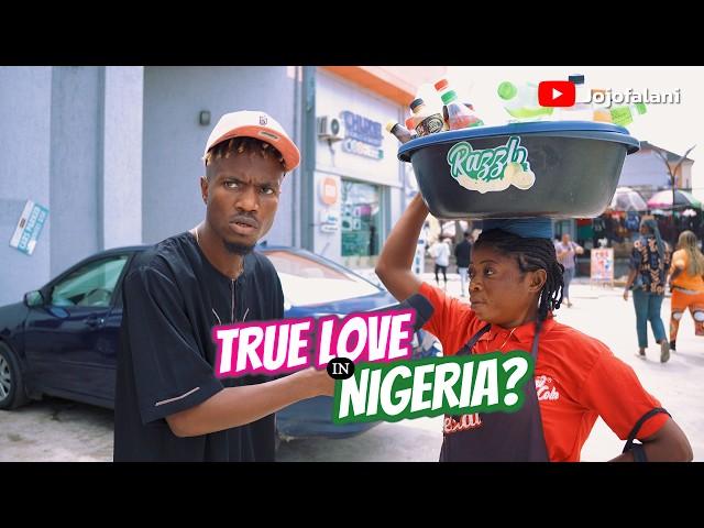 Which state can I find 'TRUE LOVE' in Nigeria? 