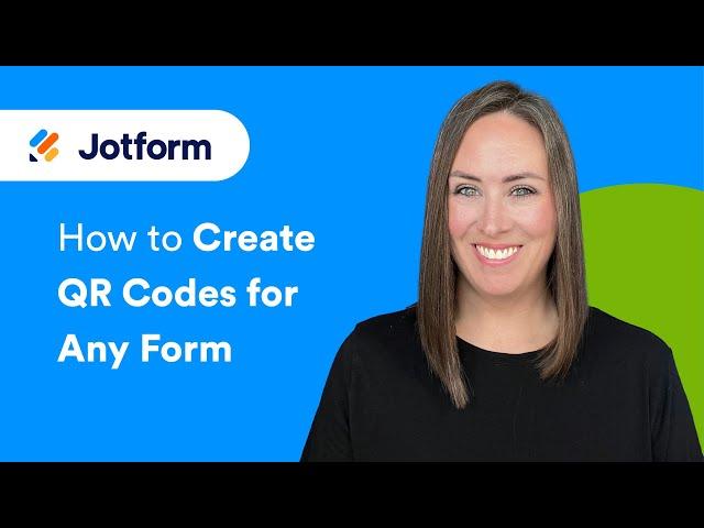 How to Create QR Codes for Any Forms