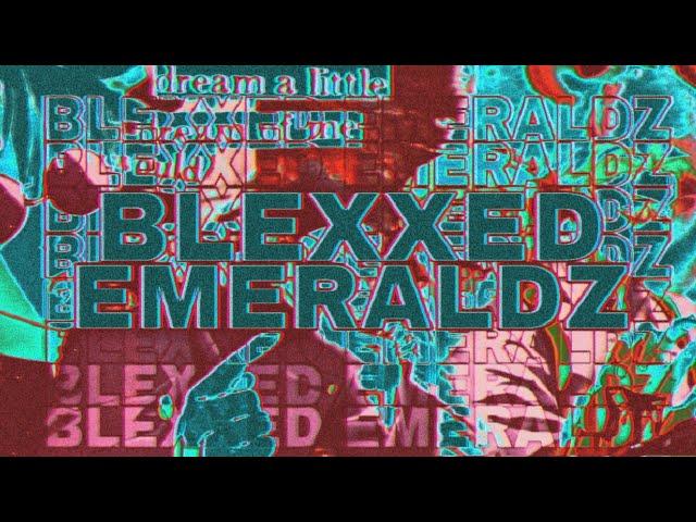 BLEXXED EMERALDZ