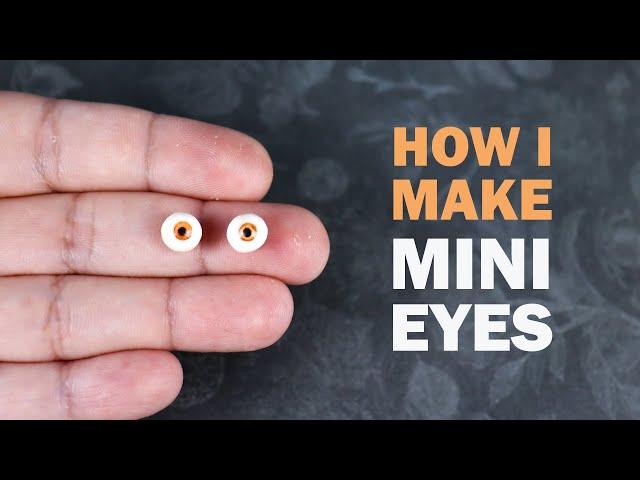 How to Make Miniature Doll Eyes in 4 MINUTES - Polymer Clay Tutorial