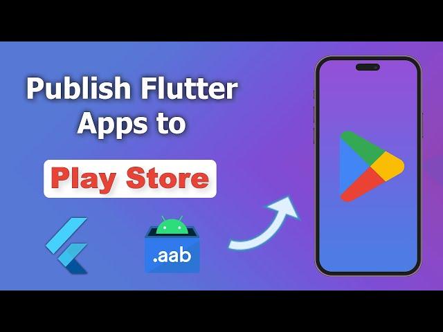 How to Publish Flutter App on Google Play Store. Build, Release & Deploy App in 2024