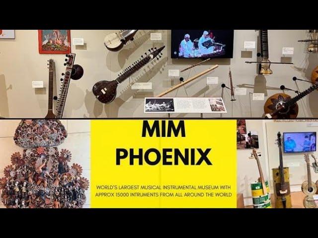 World's biggest Musical Instruments Museum with 15000 Instruments from around the world.