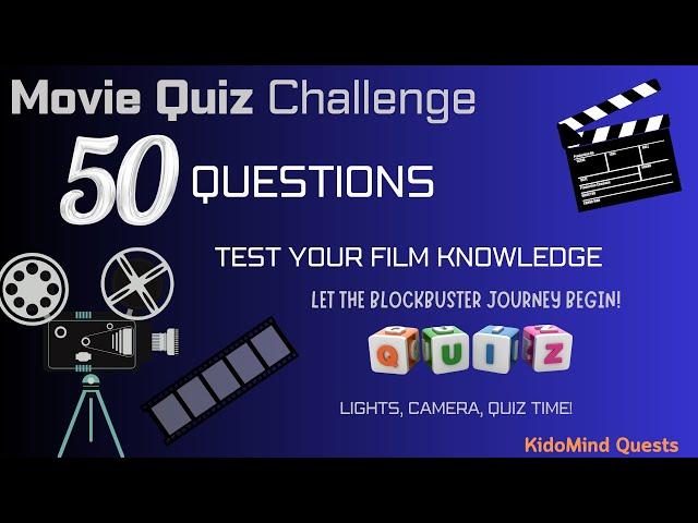  Movie Mania Quiz: Test Your Film IQ! 