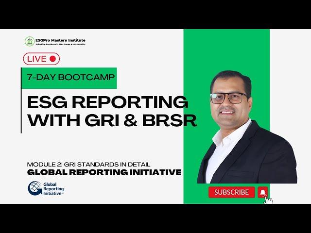 ESG Reporting With GRI | Module 2 - GRI Fundamentals