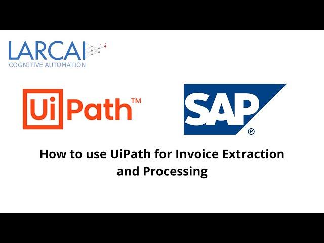 How to use RPA for Invoice Extraction and Processing