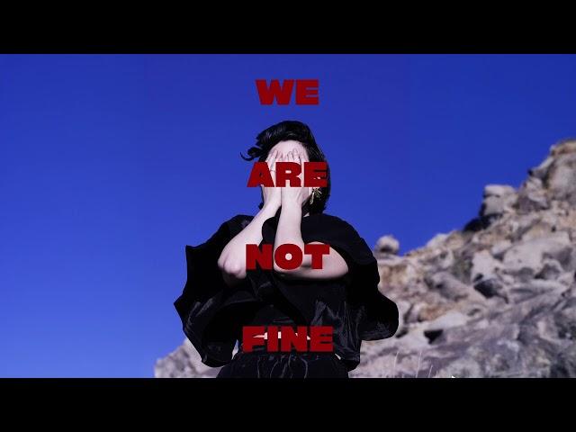 Lola Blanc - We Are Not Fine (Official Audio)