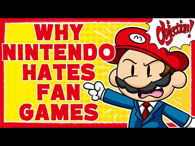 Why Nintendo Hates Fan Games