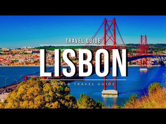 LISBON Travel Guide  The Capital of Portugal