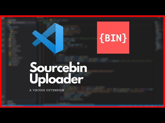 Sourcebin Uploader | vscode extension