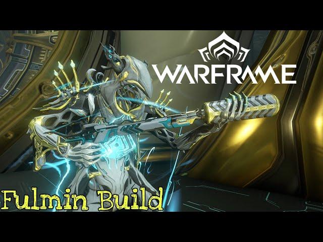 Warframe | Fulmin Build/Guide | Infinte Ammo Goodness (2023)