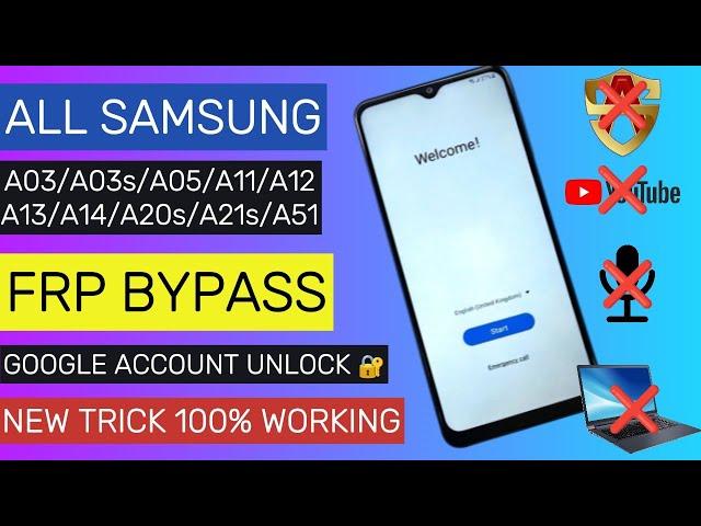 All Samsung A03/A03s/A05/A11/A12/A13/A14/A20s/A21s/A51 || FRP Bypass || Google Account New Security