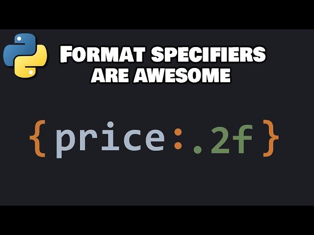 Format specifiers in Python are awesome 