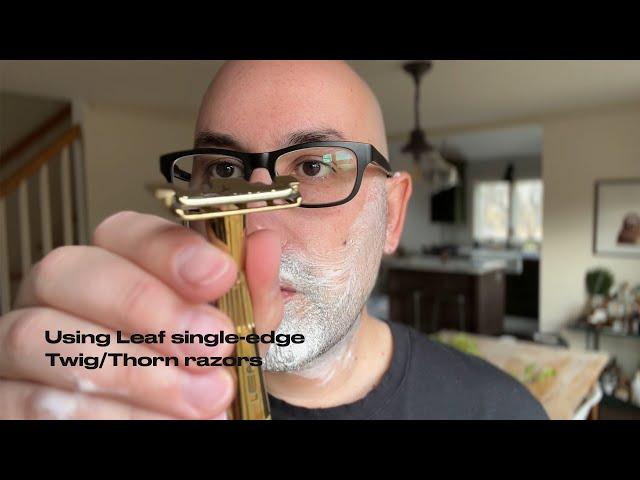 How to use Leaf single-edge Twig or Thorn razors