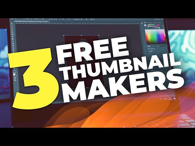 Best 3 FREE Thumbnail Makers For YouTube! (2024)