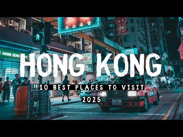 10 Best Places to Visit In Hong Kong 2024 - FIRST TIME IN HONG KONG