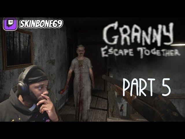 SkinBone69 (Ttv) Playing Granny: Escape Together part 5 #Skinbone