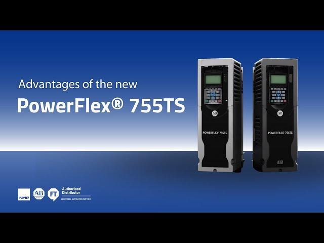 Advantages of the new PowerFlex® 755TS | TotalFORCE technology |  Rockwell Automation |