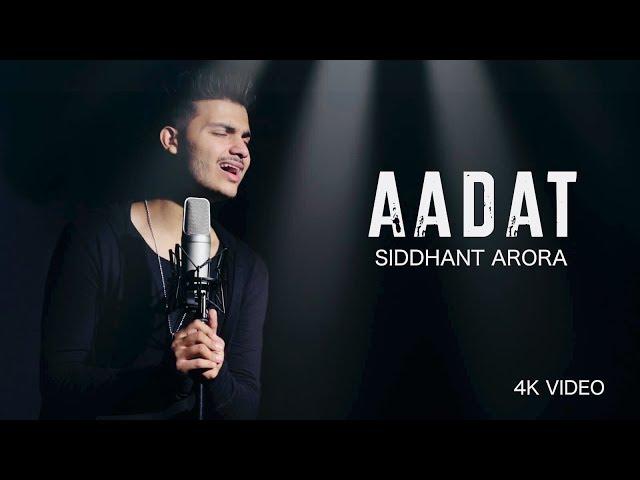 Sid Arora - AADAT (Cover)