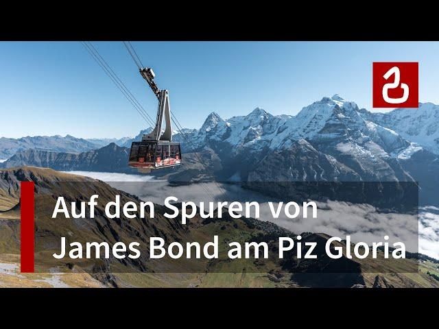 Schilthornbahn Mürren | Die berühmteste Seilbahn der Filmgeschichte! | Schilthorn - Piz Gloria