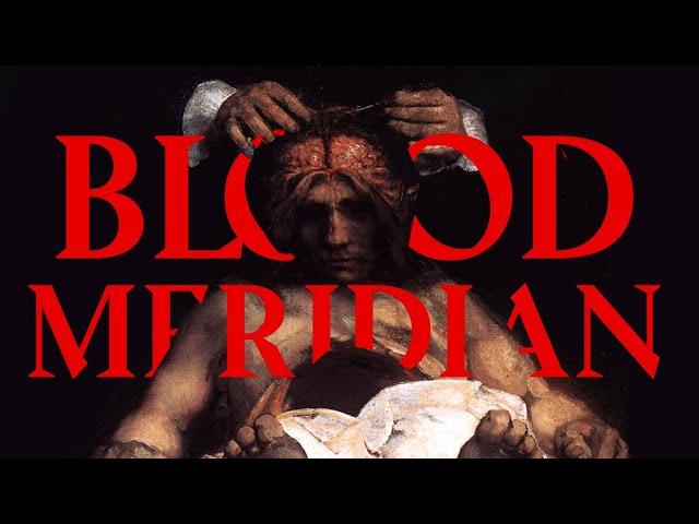 All Men Must Die - An Analysis of Blood Meridian