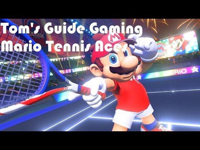 Tom's Guide Gaming Mario Tennis Aces Stream