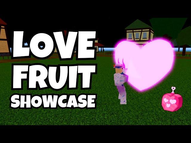 Love Fruit Showcase [Blox Fruits]