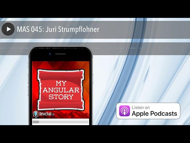 MAS 045: Juri Strumpflohner