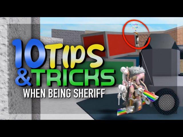 10 TIPS & TRICKS on how to be PRO as SHERFF in mm2 (Murder Mystery 2)