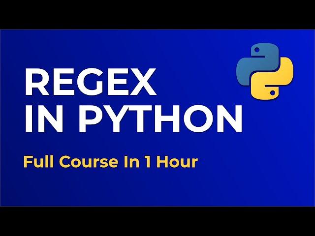 Regular Expressions in Python - FULL COURSE (1 HOUR) - Programming Tutorial