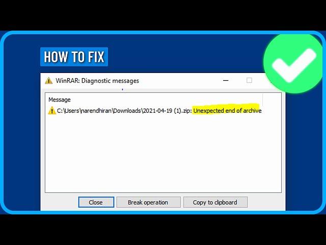 How to Fix Unexpected End of Archive Error in WinRAR