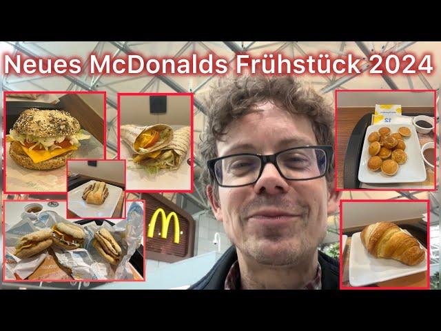 Neues McDonalds Frühstück 2024 - Alle 14 Produkte im Überblick und das Fazit mit Foodschau Bob