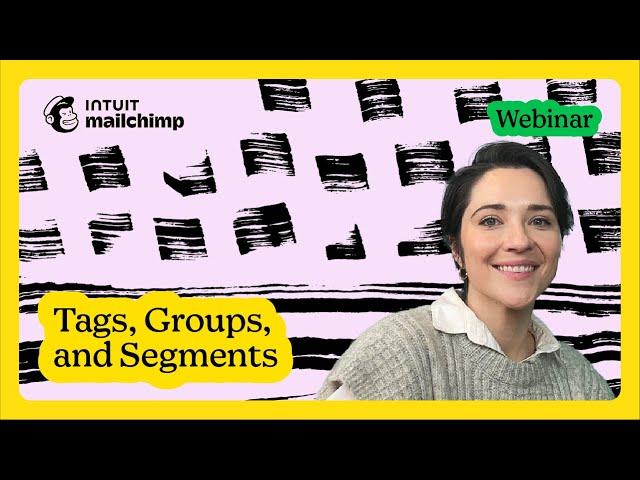 Organize Your Subscribers Like a Pro: Understanding Tags, Groups, and Segments in Mailchimp (2023)