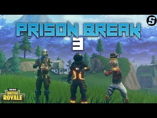 Prison Break 3 (A Fortnite Skit)