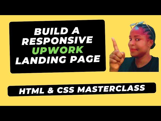 Build a Responsive Upwork Landing Page | HTML & CSS Masterclass