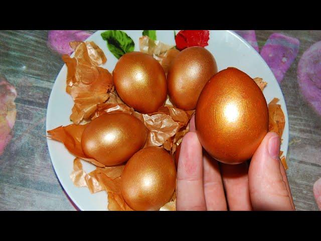 Golden eggs in onion skins for Easter  How to paint Easter eggs gold in an original way