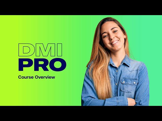 DMI PRO course overview | Digital Marketing Institute