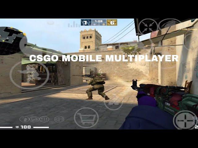 CSGO MOBILE MULTIPLAYER / CSGO MOBILE / CLIENT MOD / Counter strike SOURCE