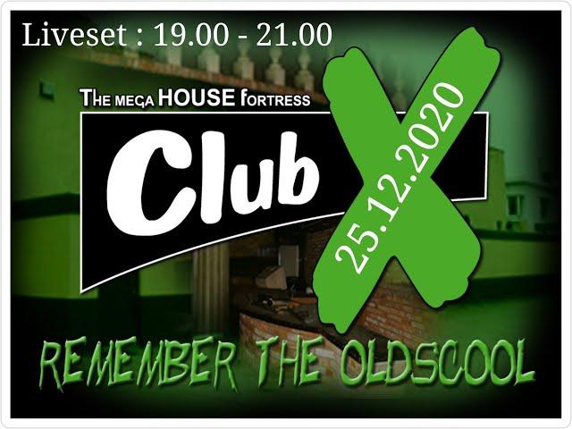 Club-X special Oldschool & Rave stream, mixed by Dj Yves & Franky Dux.