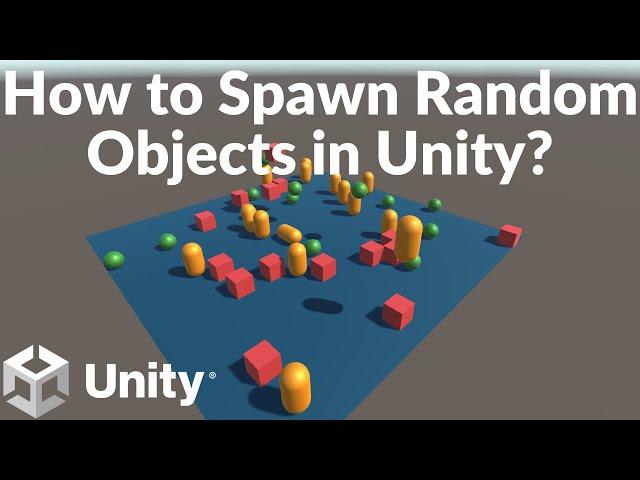 How to Spawn Random Objects in Unity