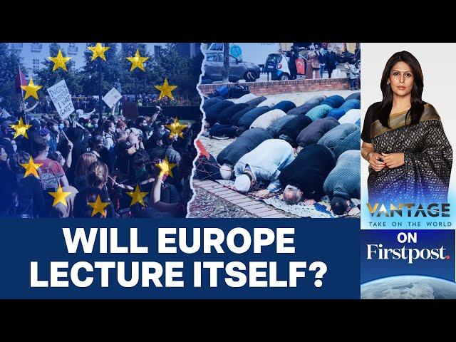 "Shocking Rise" in Anti-Muslim Racism in Europe | Vantage with Palki Sharma